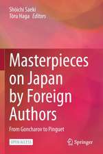 Masterpieces on Japan by Foreign Authors: From Goncharov to Pinguet