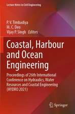 Coastal, Harbour and Ocean Engineering: Proceedings of 26th International Conference on Hydraulics, Water Resources and Coastal Engineering (HYDRO 2021)