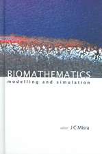 Biomathematics: Modelling and Simulation