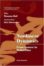 Nonlinear Dynamics: From Lasers to Butterflies: Selected Lectures from the 15th Canberra Int'l Physics Summer School