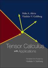 Tensor Calculus with Applications