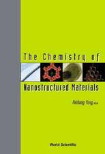 The Chemistry of Nanostructured Materials