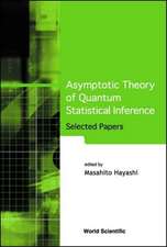 Asymptotic Theory of Quantum Statistical Inference: Selected Papers