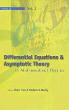 Differential Equations and Asymptotic Theory in Mathematical Physics: Wuhan University, Hubei China, 20-29 October 2003