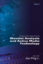 Wavelet Analysis and Active Media Technology - Proceedings of the 6th International Progress (in 3 Volumes)