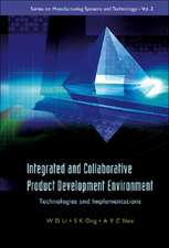 Integrated and Collaborative Product Development Environment