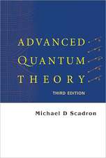 Advanced Quantum Theory (Third Edition)