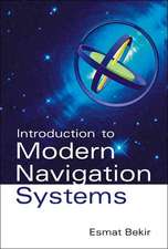 Introduction to Modern Navigation Systems