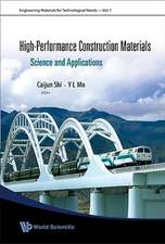 High-Performance Construction Materials: Science and Applications