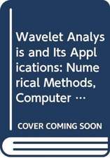 Wavelet Analysis and Its Applications