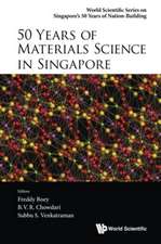 50 YEARS OF MATERIALS SCIENCE IN SINGAPORE