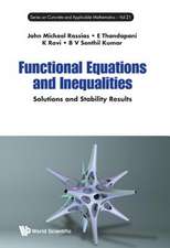 FUNCTIONAL EQUATIONS AND INEQUALITIES