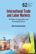 INTERNATIONAL TRADE AND LABOR MARKETS