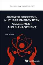 ADVANCED CONCEPT NUCLEAR ENERGY RISK ASSESSMENT & MANAGEMENT