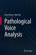 Pathological Voice Analysis