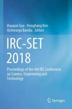 IRC-SET 2018: Proceedings of the 4th IRC Conference on Science, Engineering and Technology