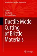 Ductile Mode Cutting of Brittle Materials