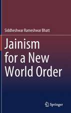 Jainism for a New World Order