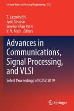 Advances in Communications, Signal Processing, and VLSI