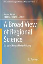 A Broad View of Regional Science