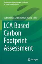 LCA Based Carbon Footprint Assessment