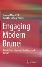 Engaging Modern Brunei: Research on language, literature, and culture