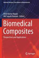 Biomedical Composites: Perspectives and Applications