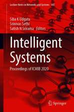 Intelligent Systems: Proceedings of ICMIB 2020