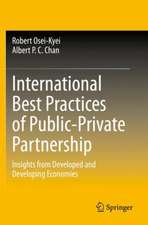 International Best Practices of Public-Private Partnership: Insights from Developed and Developing Economies