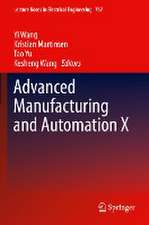 Advanced Manufacturing and Automation X