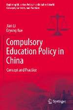 Compulsory Education Policy in China: Concept and Practice