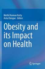 Obesity and its Impact on Health