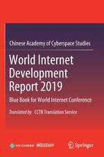 World Internet Development Report 2019: Blue Book for World Internet Conference, Translated by CCTB Translation Service