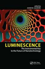 Luminescence: The Instrumental Key to the Future of Nanotechnology