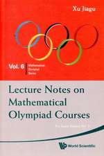 Lecture Notes on Mathematical Olympiad Courses