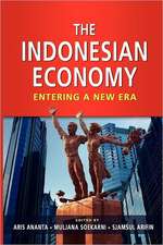 The Indonesian Economy: Entering a New Era