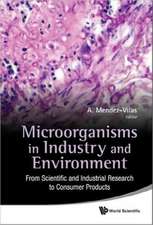 MICROORGANISMS IN INDUSTRY & ENVIRONMENT
