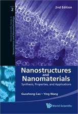 Nanostructures and Nanomaterials