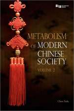 Metabolism of Modern Chinese Society: A Tribute to Bernard Roizman