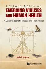 Lecture Notes on Emerging Viruses and Human Health