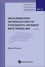 Elementary Introduction to Stochastic Interest Rate Modeling, an (2nd Edition)