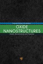 Oxide Nanostructures: Growth, Microstructures, and Properties