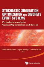 STOCHASTIC SIMULATION OPTIMIZATION FOR DISCRETE EVENT SYSTEM