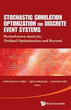 Stochastic Simulation Optimization for Discrete Event Systems: Perturbation Analysis, Ordinal Optimization and Beyond