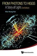 From Photons to Higgs: A Story of Light (2nd Edition)