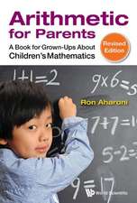 ARITHMETIC FOR PARENTS (REV ED)