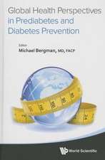 Global Health Perspectives in Prediabetes and Diabetes Prevention