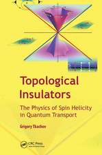 Topological Insulators: The Physics of Spin Helicity in Quantum Transport