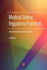 Medical Device Regulatory Practices