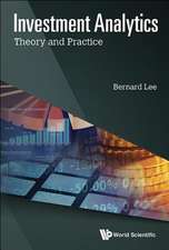 Investment Analytics: Theory and Practice